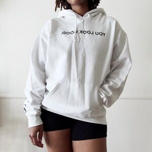 YOU LOOK GOOD white graphic hoodie